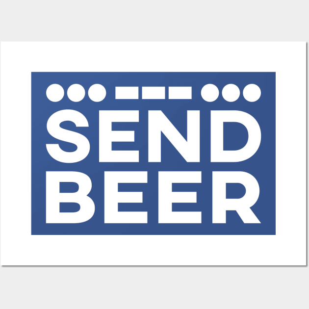 SOS SEND BEER Wall Art by MarkBlakeDesigns